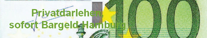 Privatdarlehen,
sofort Bargeld Hamburg